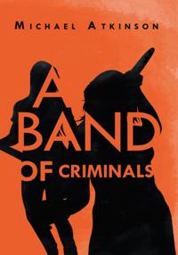 Band of Criminals