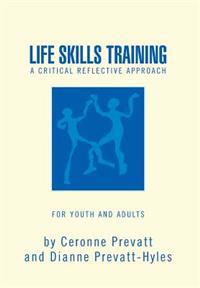 Bokomslag for "Life Skills Training - A Workbook"