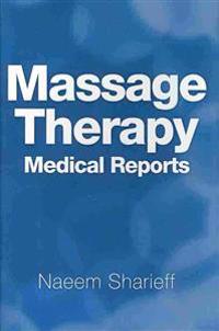 Bokomslag för "Massage Therapy Medical Reports"