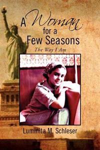 Bokomslag för "A Woman for a Few Seasons"