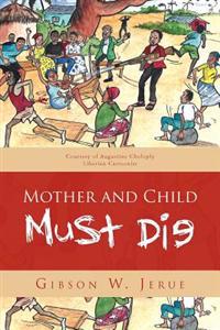 Kirjan kansi "Mother and Child Must Die"