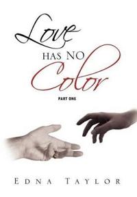 Bokomslag för "Love Has No Color Part One"