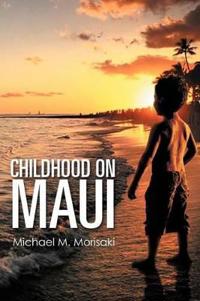 Kirjan kansi "Childhood on Maui"
