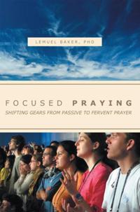 Focused Praying