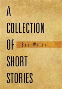 A Collection of Short Stories