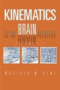 Bokomslag för "Kinematics of the Brain Activities"