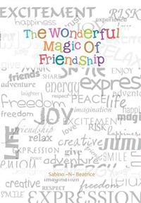 Bokomslag för "The Wonderful Magic of Friendship"