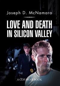 Bokomslag för "Love and Death in Silicon Valley"