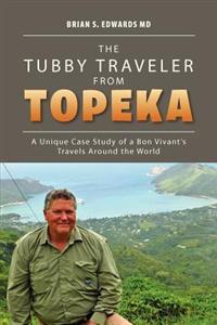Bokomslag för "The Tubby Traveler from Topeka"
