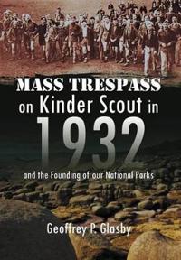 Bokomslag för "Mass Trespass on Kinder Scout in 1932"