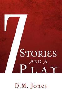 Bokomslag för "7 Stories and a Play"