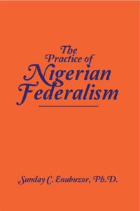 Practice of Nigerian Federalism