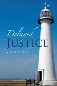 Delayed Justice