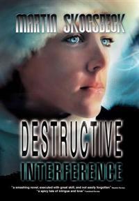 Kirjan kansi "Destructive Interference"
