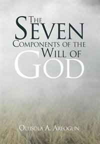 Bokomslag för "The Seven Components of the Will of God"