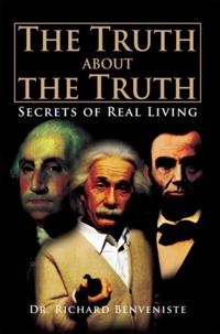 Truth About the  Truth