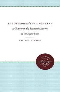The Freedman's Savings Bank