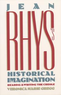 Jean Rhys's Historical Imagination