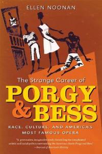 The Strange Career of Porgy and Bess
