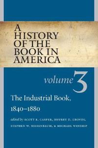 A History of the Book in America, Volume 3