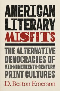 Bokomslag för "American Literary Misfits"