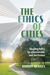 Bokomslag för "The Ethics of Cities"