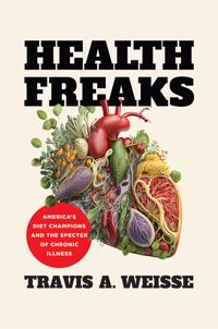 Kirjan kansi "Health Freaks"