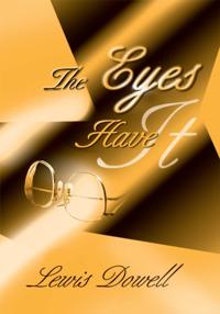 Eyes Have It