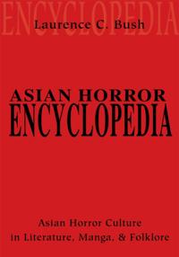 Asian Horror Encyclopedia