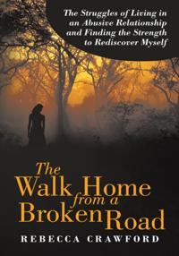 Walk Home from a Broken Road