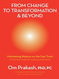 From Change to Transformation and Beyond