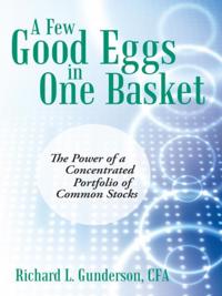 Few Good Eggs in One Basket