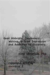 Good Midnight, Insomniacs
