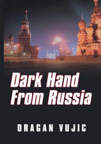Dark Hand from Russia