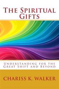 The Spiritual Gifts