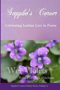 Wet Violets