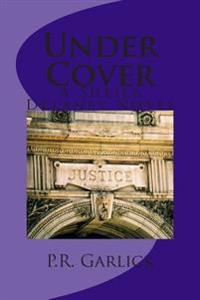 Under Cover: A Sheila Delaney Mystery