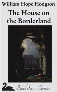Kirjan kansi "The House on the Borderland"