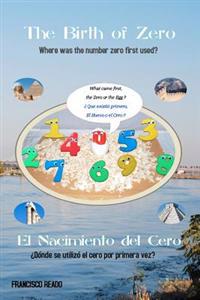 The Birth of Zero: El Nacimiento del Cero