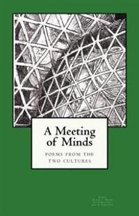 A Meeting of Minds: poems from the two cultures