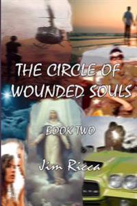 The Circle of Wounded Souls