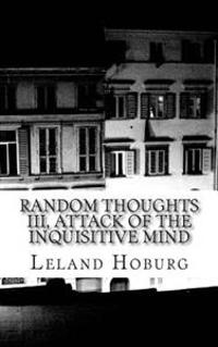 Random Thoughts III