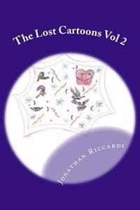 The Lost Cartoons Vol 2: Lost