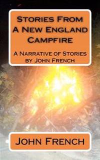 Stories from a New England Campfire