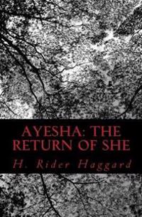 Bokomslag for "Ayesha: The Return of She"