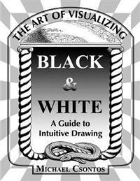The Art of Visualizing Black & White