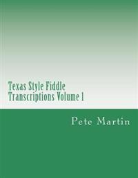 Texas Style Fiddle Transcriptions