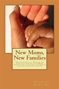 New Moms, New Families