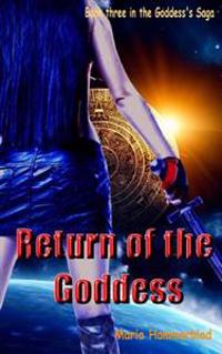 Return of the Goddess