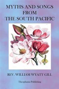 Kirjan kansi "Myths and Songs from the South Pacific"